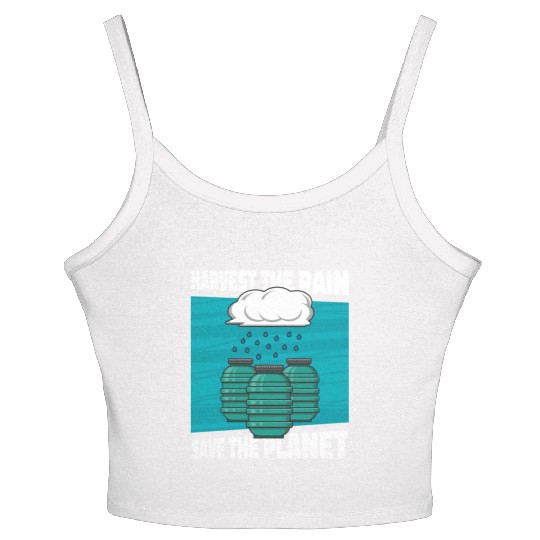 Save The Planet Rainwater Harvesting Water Women's Spaghetti Strap Tank Top
