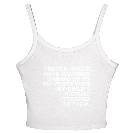 I Never Would Have Imagined Waking Up To Rip Posts Women's Spaghetti Strap Tank Top