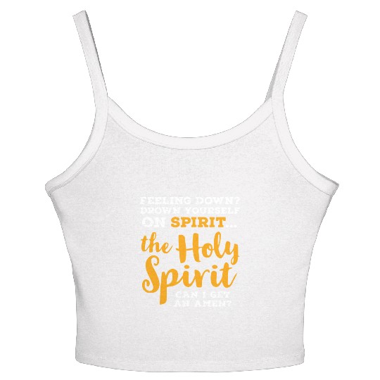 the Holy Spirit CAN I GET AN AMEN? Women's Spaghetti Strap Tank Top