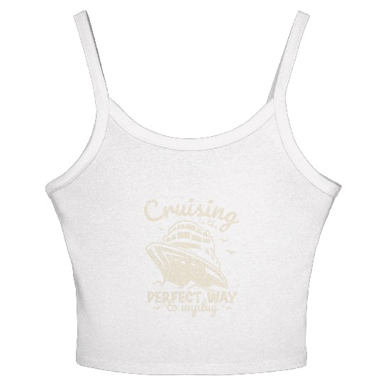 Cruising is the perfect way to unplug - Cruise Women's Spaghetti Strap Tank Top