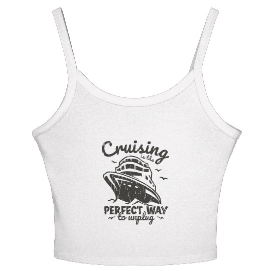 Cruising is the perfect way to unplug - Cruise Women's Spaghetti Strap Tank Top