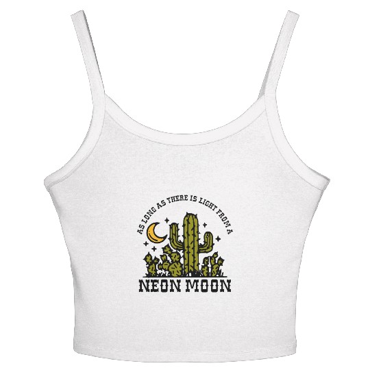 AS LONG AS THERE IS LIGHT FROM A NEON MOON Women's Spaghetti Strap Tank Top