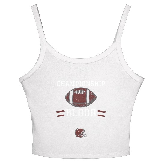 Championship blood - Football Women's Spaghetti Strap Tank Top