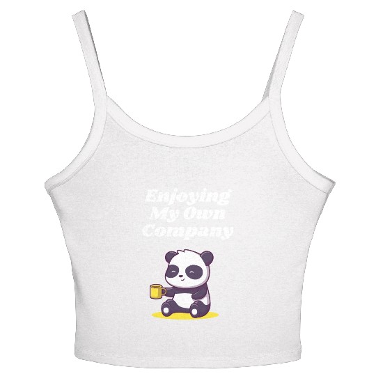 Enjoying My Own Company Sarcastic Introvert Sarcas Women's Spaghetti Strap Tank Top