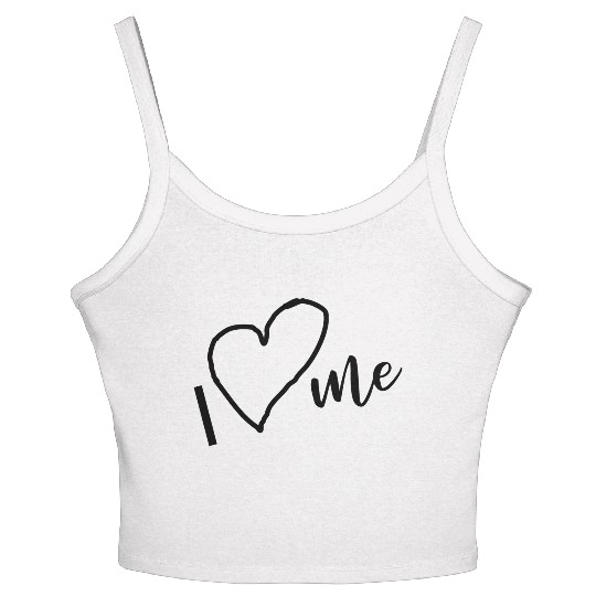 I love me Women's Spaghetti Strap Tank Top