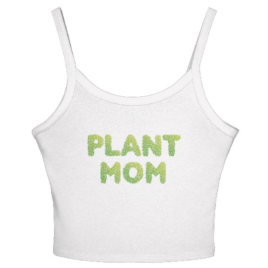 Plant Mom Women's Spaghetti Strap Tank Top