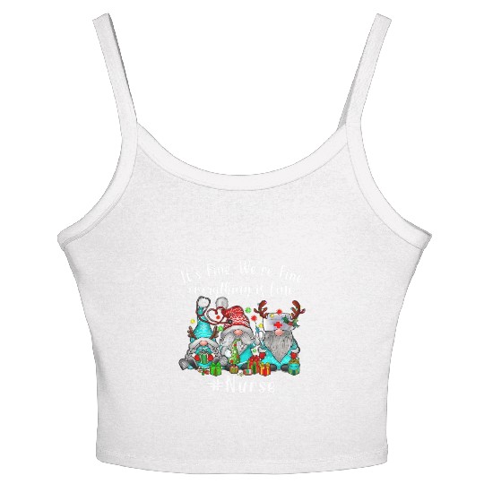 Gnome Its Fine Im Fine Everything Is Fine Xmas Women's Spaghetti Strap Tank Top