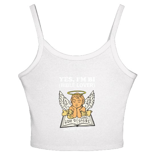Yes, I'm Bi (Bible Lover) And Also Bi-Sexual Women's Spaghetti Strap Tank Top