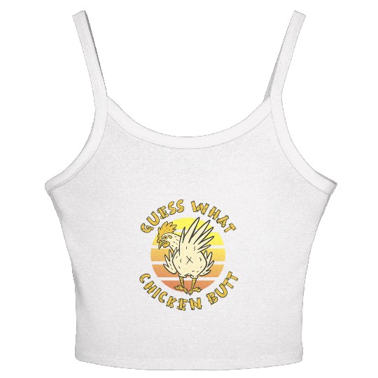 Funny Guess What Chicken Butt Farmer Joking Women's Spaghetti Strap Tank Top