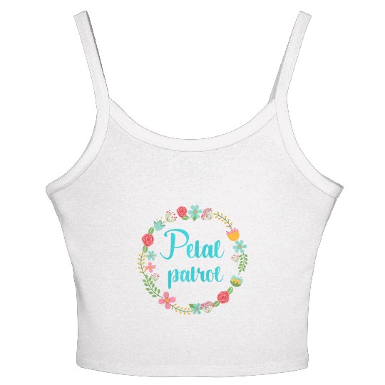 Petal Patrol Flower Girl Kids Toddler Youth Women's Spaghetti Strap Tank Top