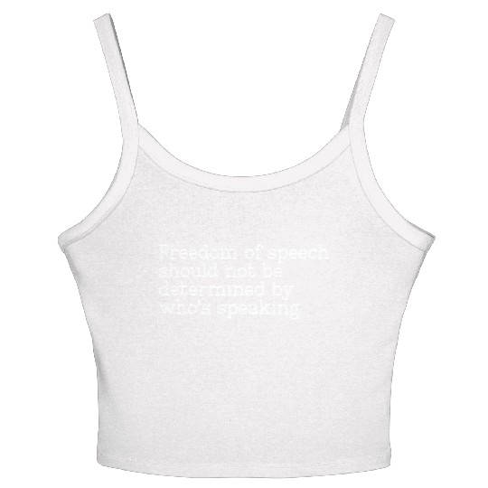 Freedom Of Speech Should Not Be Determined Women's Spaghetti Strap Tank Top