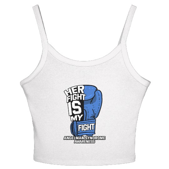 Her Fight Is My Fight Angelman Syndrome Happy Pupp Women's Spaghetti Strap Tank Top