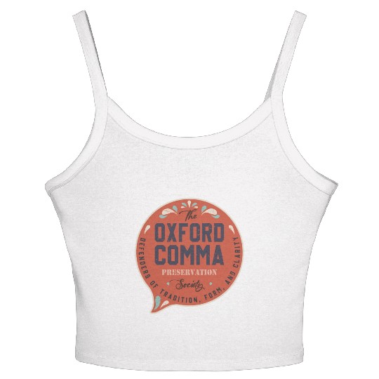 The Oxford Comma Preservation Society Team Oxford Women's Spaghetti Strap Tank Top