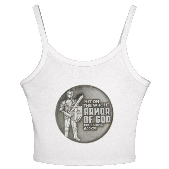 put on the full armor of god ephesians 6:10 Women's Spaghetti Strap Tank Top