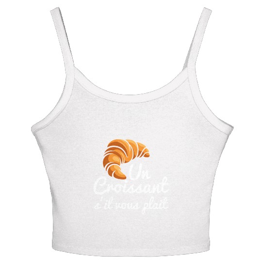 French Croissant Bread Un Croissant S'Il Vous Women's Spaghetti Strap Tank Top
