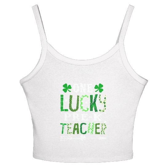 St Patrick'S Day One Lucky Pre-K Teacher Shamrock Women's Spaghetti Strap Tank Top