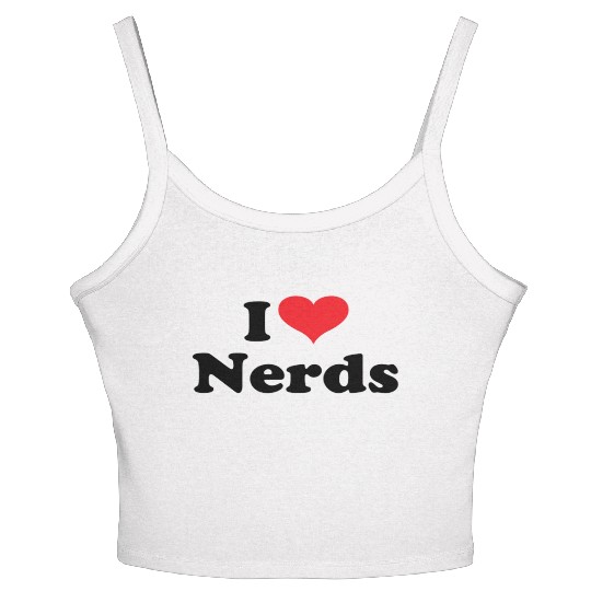 Cute I Love Nerds Women's Spaghetti Strap Tank Top