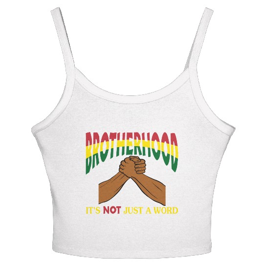 Brotherhood It's Not Just A Word Women's Spaghetti Strap Tank Top