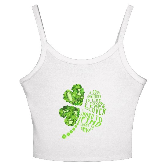 A Bartender Is Like A Four Leaf Clover Patrick'S Women's Spaghetti Strap Tank Top