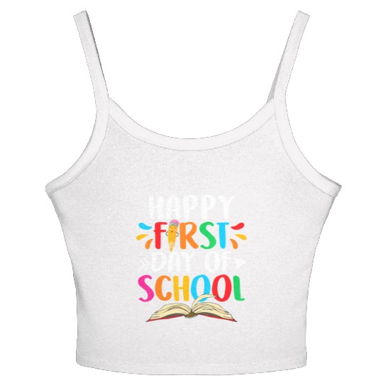 Happy First Day Of School Teacher Student Back To Women's Spaghetti Strap Tank Top