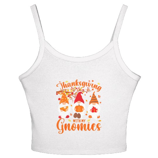 Thanksgiving With My Gnomies Funny Autumn Gnomes Women's Spaghetti Strap Tank Top