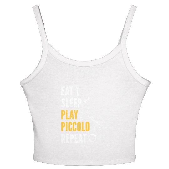 Piccolo Flute Player Eat Sleep Play Piccolo Flute Women's Spaghetti Strap Tank Top