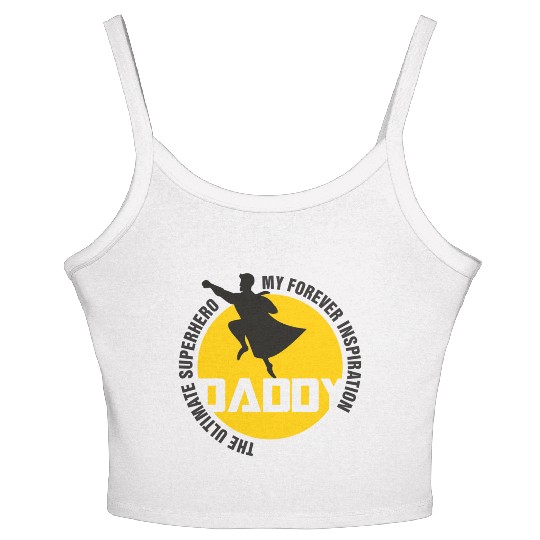 DADDY - The Ultimate Super Hero Women's Spaghetti Strap Tank Top