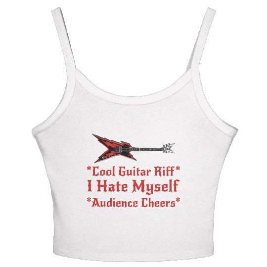 Cool Guitar Riff I Hate Myself Women's Spaghetti Strap Tank Top