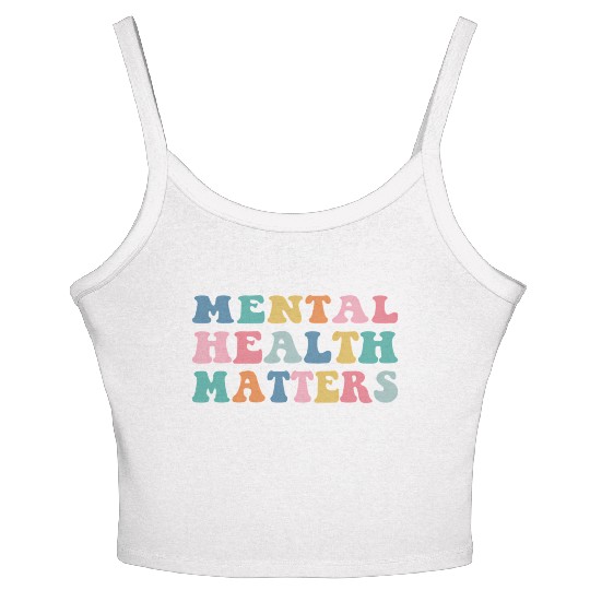 Mental Health Matters Colorful Aesthetic Preppy Women's Spaghetti Strap Tank Top
