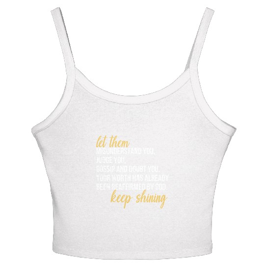 Let Them Misunderstand You, Judge You, Gossip Women's Spaghetti Strap Tank Top