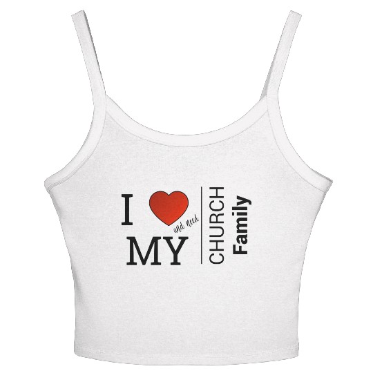 i love my church family Women's Spaghetti Strap Tank Top