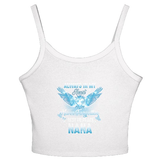 Rest In Peace My Nana Always In My He Rip My Nana Women's Spaghetti Strap Tank Top