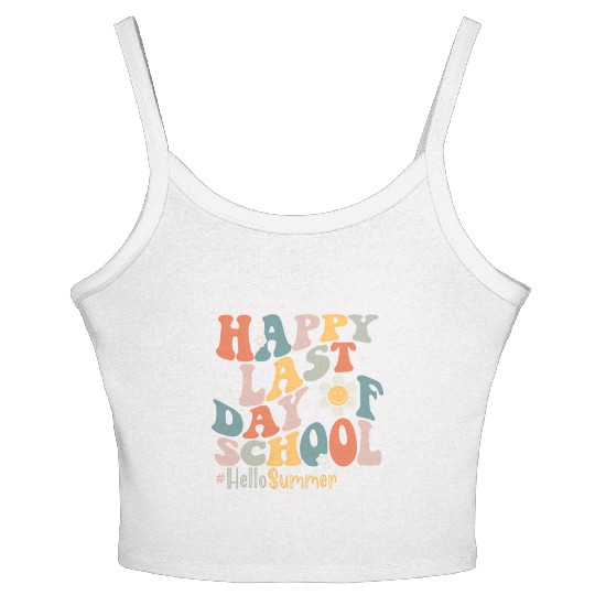 Groovy Happy Last Day Of School Teacher Student Women's Spaghetti Strap Tank Top