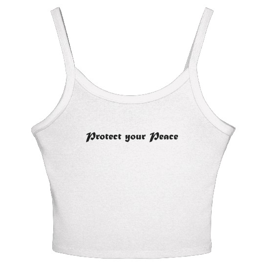 Protect Your Peace Women's Spaghetti Strap Tank Top