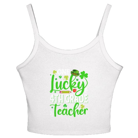 Saint Patrick'S Day One Lucky 4Th Grade Teacher Sh Women's Spaghetti Strap Tank Top