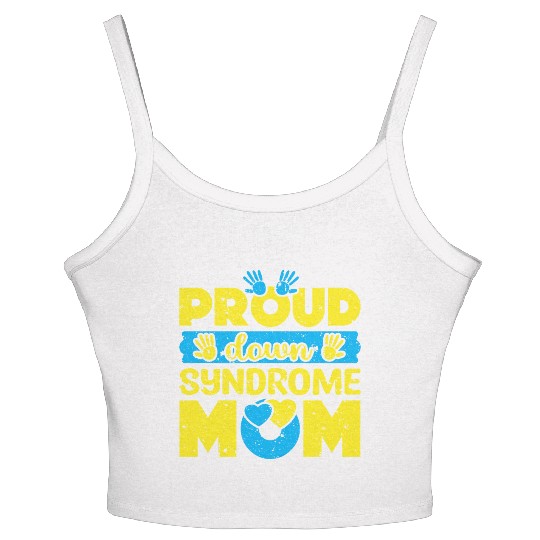 Down Syndrome Awareness Mom T21 World Down Women's Spaghetti Strap Tank Top