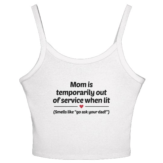 Go Ask Your Dad trending Women's Spaghetti Strap Tank Top