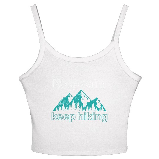Keep calm keep hiking tumblr Women's Spaghetti Strap Tank Top