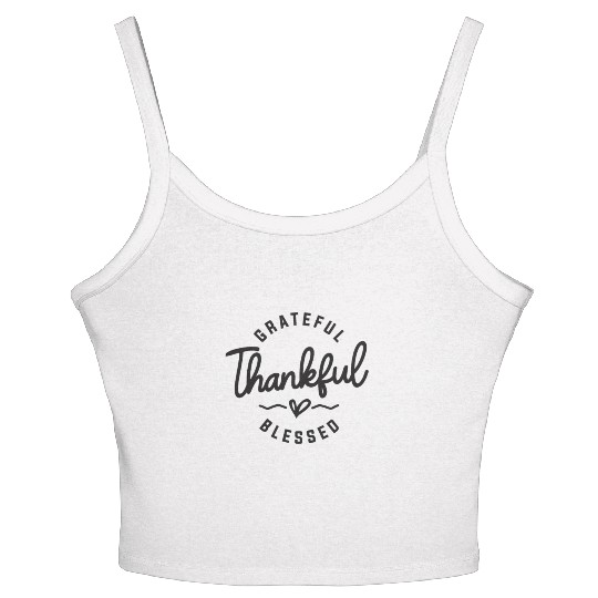 Embrace Abundant Gratitude - Grateful, Thankful Women's Spaghetti Strap Tank Top