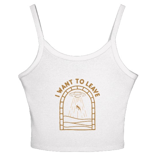 I Want To Leave Alien Lover Ufo S Day Women's Spaghetti Strap Tank Top