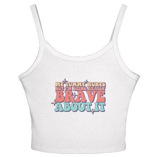 My Tummy Hurts Funny Lactose Intolerance Tummy Women's Spaghetti Strap Tank Top