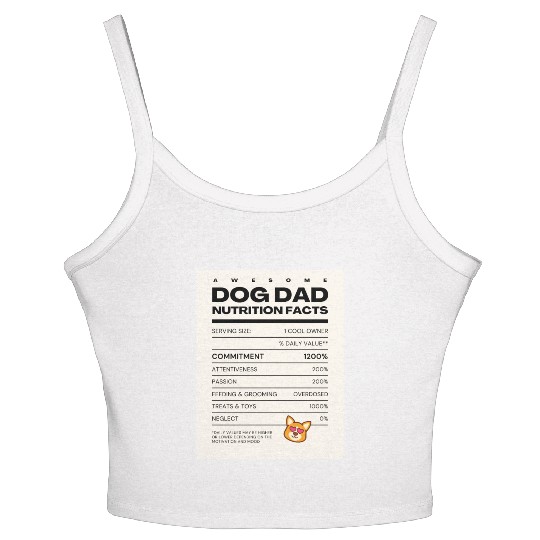 Awesome Dog Dad Nutrition Facts Women's Spaghetti Strap Tank Top