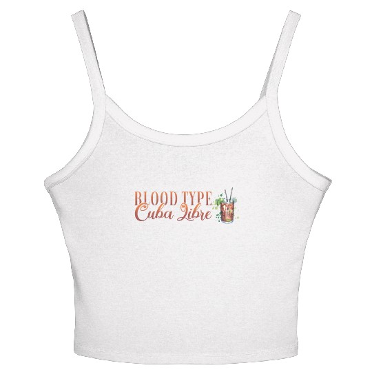 Blood Type Cuba Libre Cocktail Bartender Women's Spaghetti Strap Tank Top