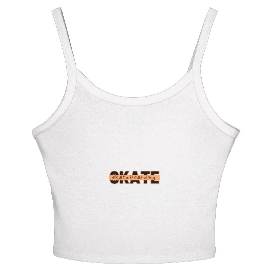 Skateboard gift for skaters Women's Spaghetti Strap Tank Top