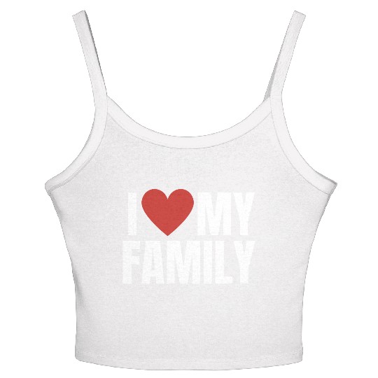 I Love My Family Gathering Reunion Celebration Women's Spaghetti Strap Tank Top