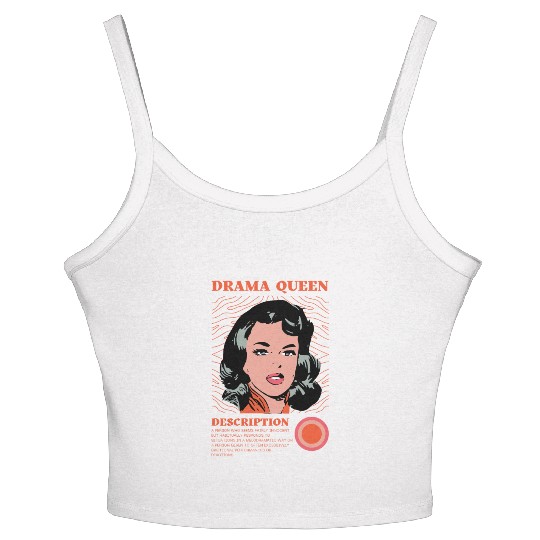Drama Queen Description Women's Spaghetti Strap Tank Top