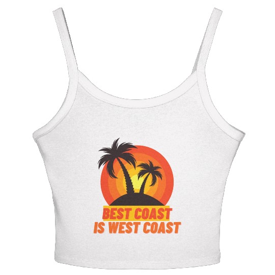 Best Coast Is West Coast Women's Spaghetti Strap Tank Top