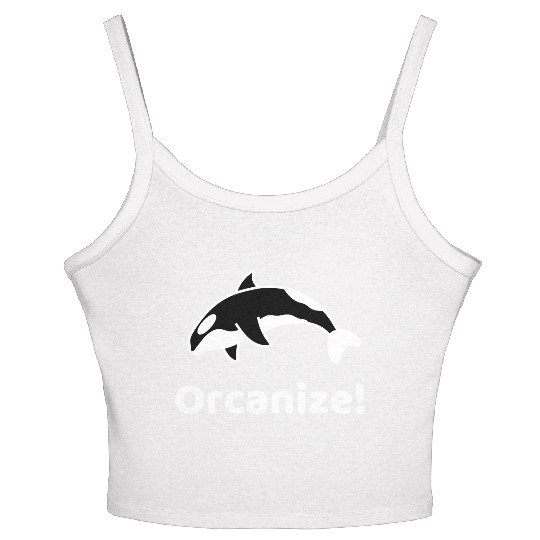 Orcanize Funny Team Orca Killer Whale Lover Gift Women's Spaghetti Strap Tank Top