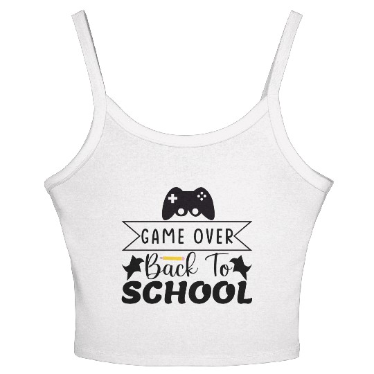 Game over back to school Women's Spaghetti Strap Tank Top