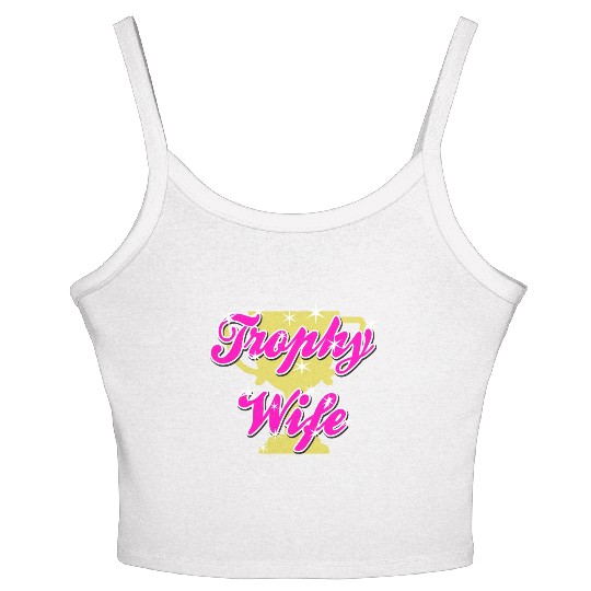 Trophy Wife Women's Spaghetti Strap Tank Top